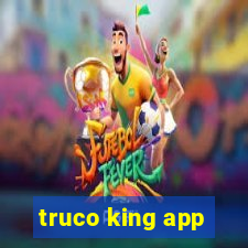 truco king app